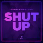 Perfect Pitch, Fabiasco – Shut Up