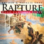 Kryder, Natalie Shay – Rapture – Hugo Cantarra Remix