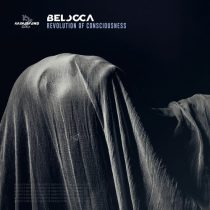 Belocca – Revolution Of Consciousness