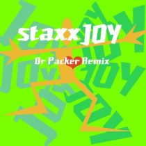Staxx, Dr Packer – Joy