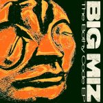 Big Miz – The Bothy Code