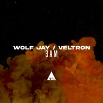 Wolf Jay, Veltron – 3Am