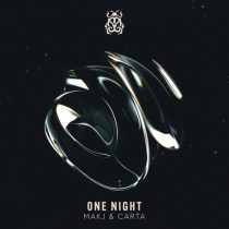 MAKJ, Carta – One Night