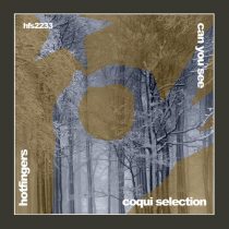 Coqui Selection – Can You See