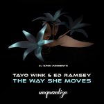 Tayo Wink, Ed Ramsey – The Way She Moves