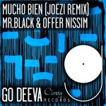 Offer Nissim, Mr.Black – Mucho Bien (Joezi Remix)