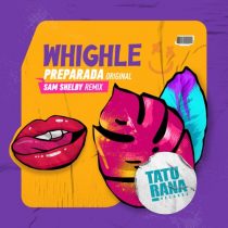 Whighle – Preparada