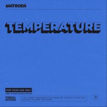 Matroda – Temperature