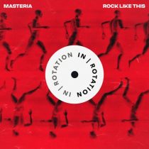 Masteria – Rock Like This