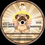 Alex Lago, Maty Badini – Marvelous Ep