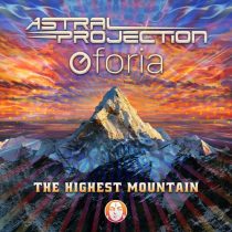 Astral Projection, Oforia – The Highest Mountain