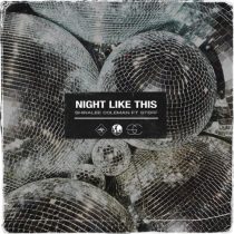 Steff, Shiralee Coleman – Night Like This (feat. STEFF)