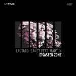 Lautaro Ibañez – Disaster Zone