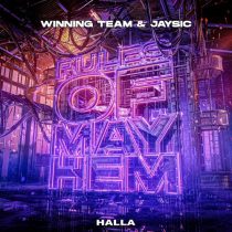 Winning Team, JaySic – Rules Of Mayhem (Extended Mix)