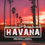 Prezioso, Laurell – Havana