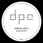 Jose M, Ciclo – Sold Out EP