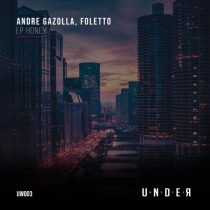 Andre Gazolla, Foletto – Honey