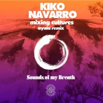 Kiko Navarro – Mixing Cultures
