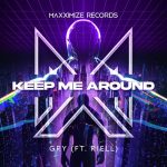 GRY, Riell – Keep Me Around (feat. RIELL) [Extended Mix]