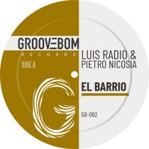 Luis Radio, Pietro Nicosia – El Barrio