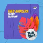 Theo Aguilera – Boogie