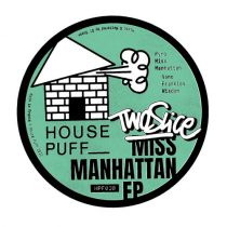 TwoSlice – Miss Manhattan EP