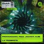 Provenzano, HJM, Paul Jockey – La Trompeta