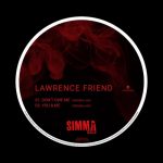 Lawrence Friend – Don’t Owe Me EP