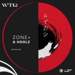 Hoolz, Zone+ – Ruikatsu