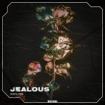 Kapuzen – Jealous