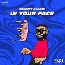 Roberto Surace – In Your Face