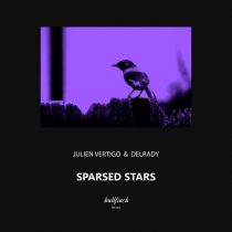 Delrady, Julien Vertigo – Sparsed Stars
