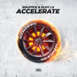 Solstice, GLDY LX – Accelerate