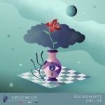 Edu Schwartz – One Life (EP)