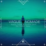 Wassim Younes, Cafe De Anatolia, Christina Garcia – Vague Nomade