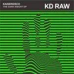 Kaiserdisco – The Dark Knight EP