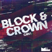 Block & Crown – Can I