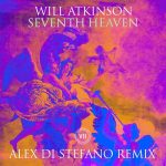Will Atkinson – Seventh Heaven – Alex Di Stefano Remix