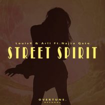 Arli, Louis X, Najra Qato – Street Spirit – Extended Mix