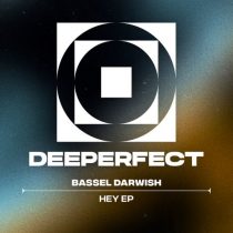 Bassel Darwish – Hey EP