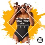 VA – Milk & Sugar House Nation Ibiza 2022