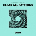 David Tort, Kurt Caesar – Clear All Patterns (Extended Mix)