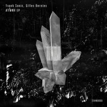 Frank Sonic, Gilles Bernies – Hymna EP