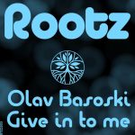 Olav Basoski – Give In To Me