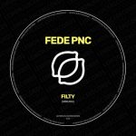 Fede Pnc – Filthy