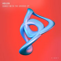 Hollen – Dance With The Groove EP