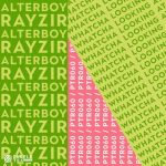 Alterboy, RAYZIR – Whatcha Looking At