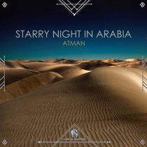 Cafe De Anatolia, Atman (US) – Starry Night in Arabia