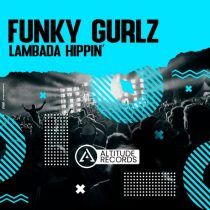 Funky Gurlz – Lambada Hippin’