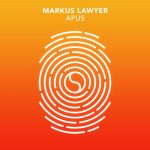 Markus Lawyer – Apus